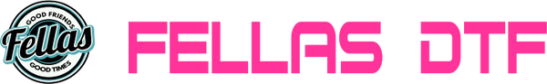 Fellas DTF